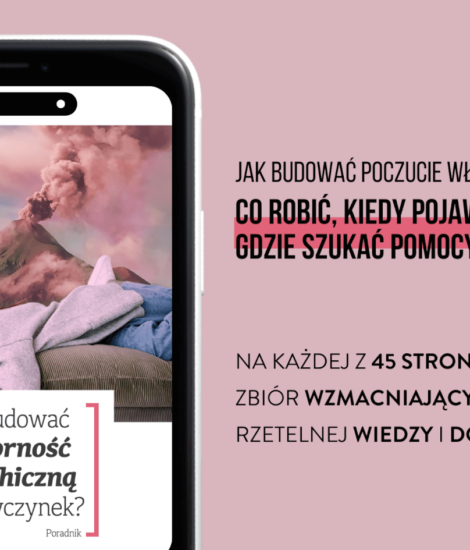 Nie wnikamy w przyczyny cywilizacyjne tych problemów, ale podsuwamy dobre praktyki, których autorkami są ekspertki: psycholożki i psychoterapeutki, dzielące się własnym doświadczeniem i wiedzą.