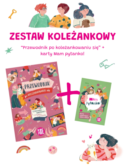 Zestaw „Przewodnik po koleżankowaniu się” + karty „Mam pytanko!”